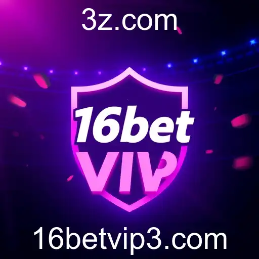 Novidades e desafios do 16bet VIP